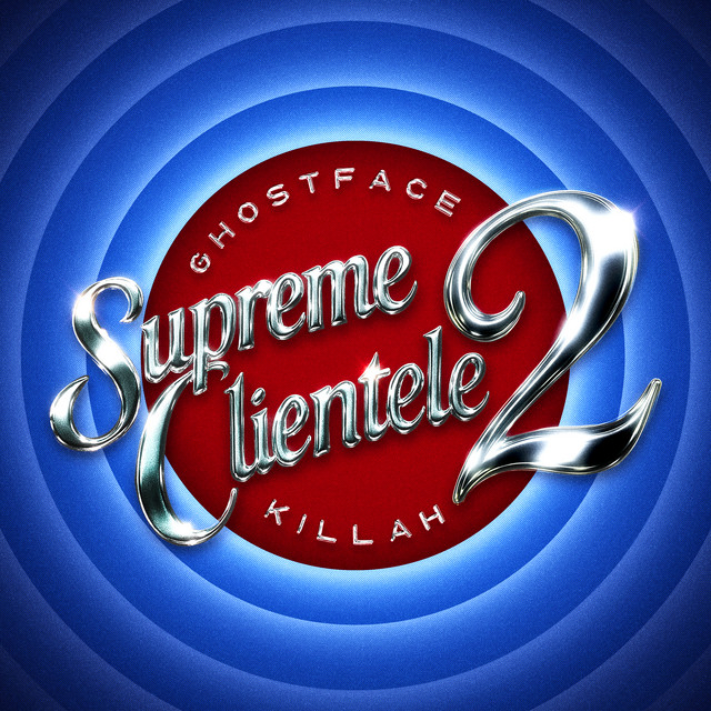 Supreme Clientele 2 by Ghostface Killah